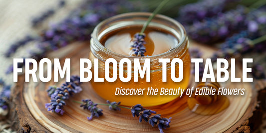 A Guide to Edible Flowers: Beautify Your Garden and Your Plate
