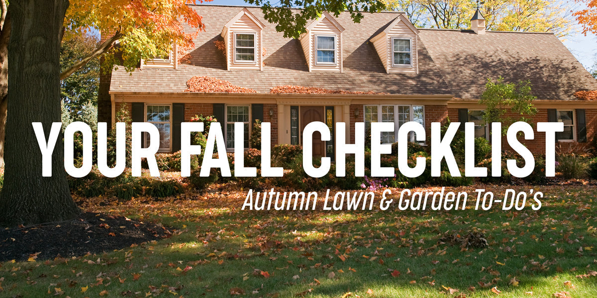 How to Prep Your Lawn & Garden this Fall!